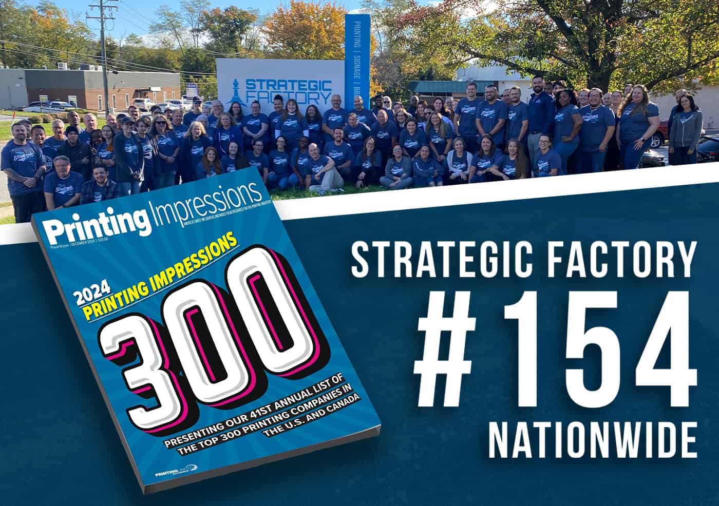 Printing Impressions 300 top printing companies list featuring strategic factory