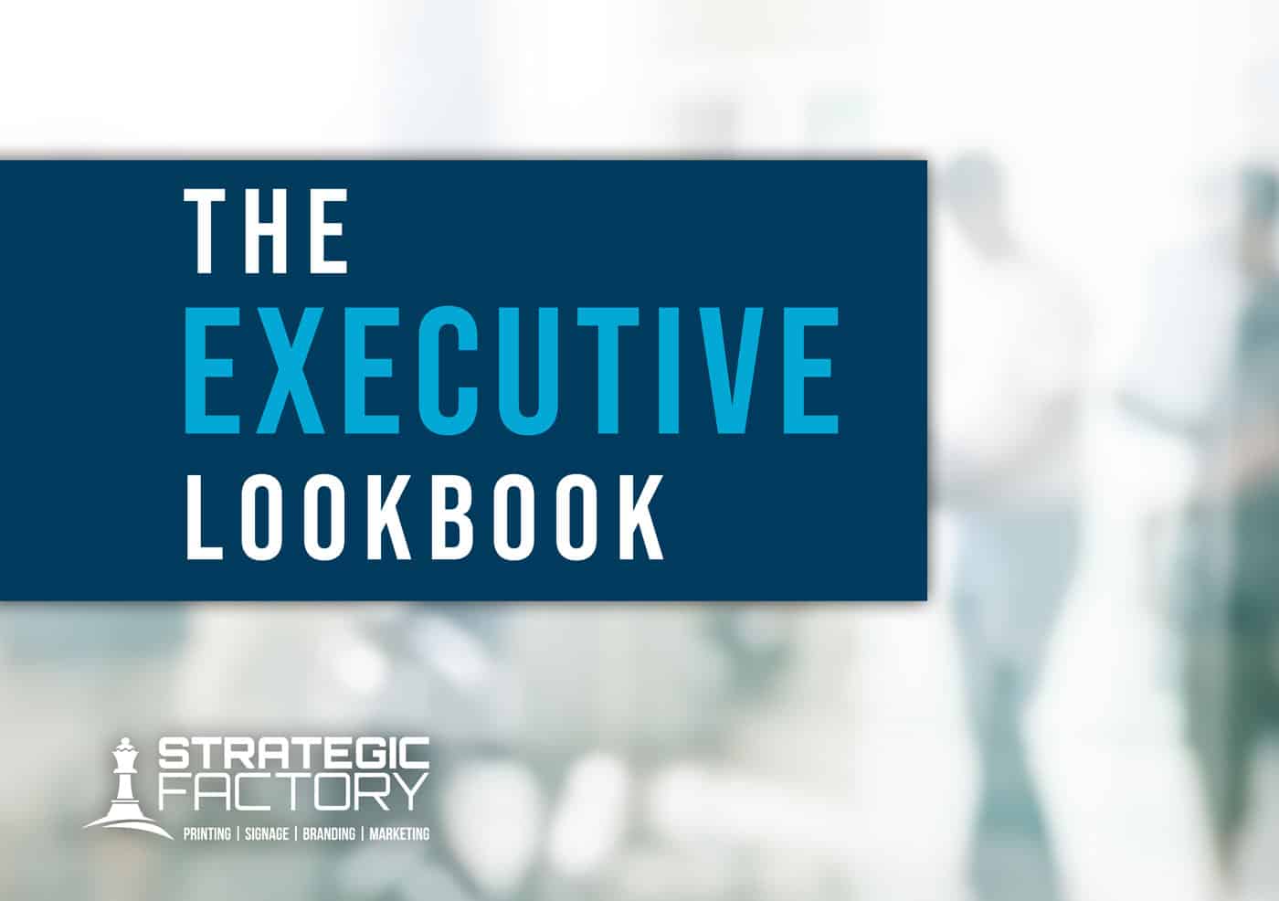 The-Executive-Lookbook